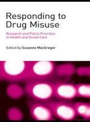 Responding to Drug Misuse