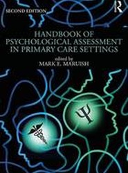 Handbook of Psychological Assessment in Primary Care Settings, Second Edition
