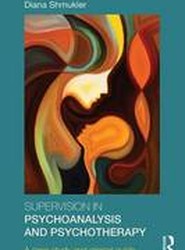 Supervision in Psychoanalysis and Psychotherapy