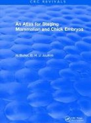 An Atlas for Staging Mammalian and Chick Embryos