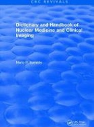 Dictionary and Handbook of Nuclear Medicine and Clinical Imaging