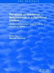 Handbook of Nutritional Requirements in a Functional Context