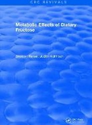 Metabolic Effects Of Dietary Fructose