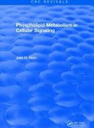 Phospholipid Metabolism in Cellular Signaling