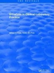 Urinalysis in Clinical Laboratory Practice