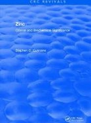 Zinc: Clinical and Biochemical Significance