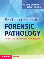 Pearls and Pitfalls in Forensic Pathology