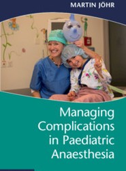 Managing Complications in Paediatric Anaesthesia