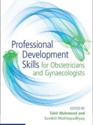 Professional Development Skills for Obstetricians and Gynaecologists