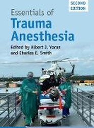 Essentials of Trauma Anesthesia
