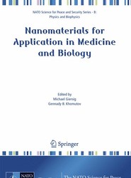 Nanomaterials for Application in Medicine and Biology