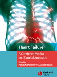 Heart Failure - A Combined Medical and Surgical Approach