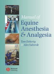 Manual of Equine Anesthesia and Analgesia