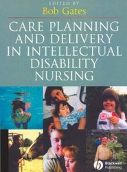 Care Planning and Delivery in Intellectual Disability Nursing