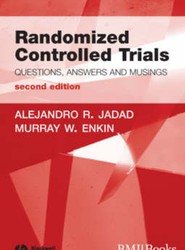 Randomized Controlled Trials - Questions, Answers and Musings 2e