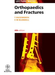 Lecture Notes - Orthopaedics and Fractures 4e