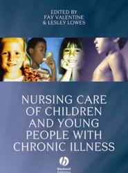 Nursing Care of Children and Young People with Chronic Illness