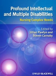Profound Intellectual and Multiple Disabilities - Nursing Complex Needs