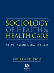Sociology of Health and Health Care 4e