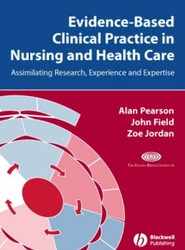 Evidence-Based Clinical Practice in Nursing and Healthcare