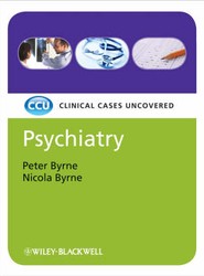 Psychiatry - Clinical Cases Uncovered