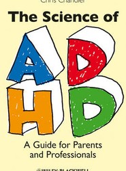 Science of ADHD - A Guide for Parents and Professionals