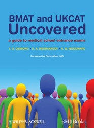BMAT and UKCAT Uncovered - A Guide to Medical School Entrance Exams