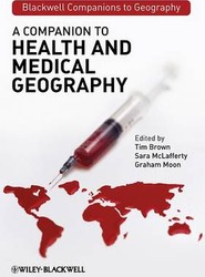 A Companion to Health and Medical Geography