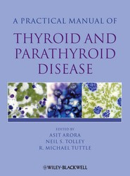 A Practical Manual of Thyroid and Parathyroid Disease