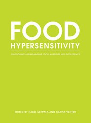 Food Hypersensitivity - Diagnosing and Managing Food Allergies and Intolerance