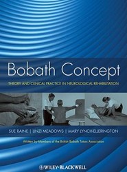 Bobath Concept - Theory and Clinical Practice in Neurological Rehabilitation