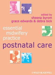 Essential Midwifery Practice - Postnatal Care