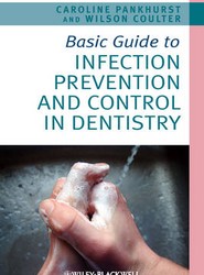 Basic Guide to Infection Prevention and Control in Dentistry