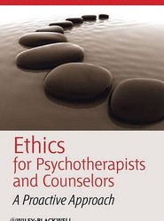 Ethics for Psychotherapists and Counselors - A Proactive Approach