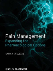 Pain Management - Expanding the Pharmacological Options
