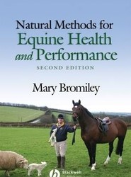 Natural Methods for Equine Health and Performance 2e