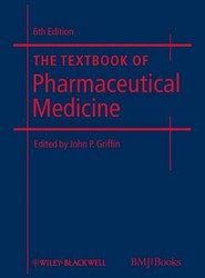 The Textbook of Pharmaceutical Medicine