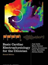 Basic Cardiac Electrophysiology for the Clinician 2e