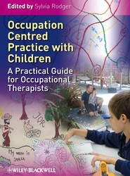 Occupation Centred Practice with Children