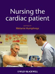 Nursing the Cardiac Patient