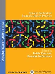 Clinical Context for Evidence-Based Nursing Practice