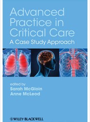 Advanced Practice in Critical Care - A Case Study Approach