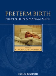 Preterm Birth - Prevention and Management