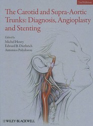The Carotid and Supra-Aortic Trunks - Diagnosis, Angioplasty and Stenting