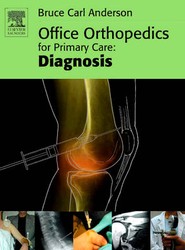 Office Orthopedics for Primary Care: Diagnosis