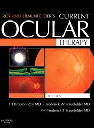 Roy and Fraunfelder's Current Ocular Therapy