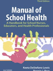 Manual of School Health