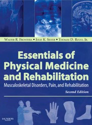 Essentials of Physical Medicine and Rehabilitation