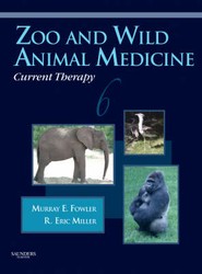 Zoo and Wild Animal Medicine Current Therapy