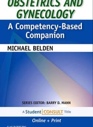 Obstetrics and Gynecology: A Competency-Based Companion